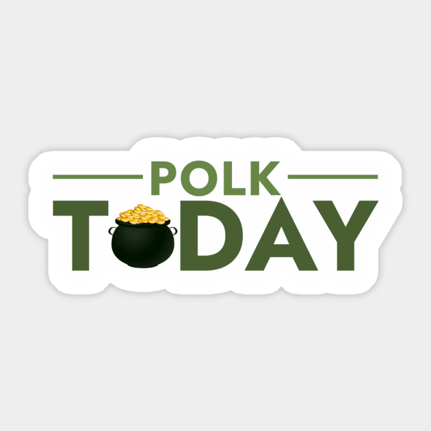 Polk Today St. Patricks Day Logo Sticker by Myrick Multimedia